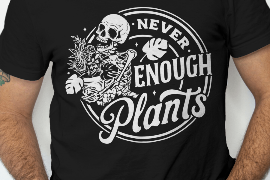 Never Enough Plants T-shirt